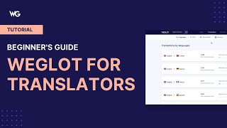 Weglot for Translators: Beginner's Guide