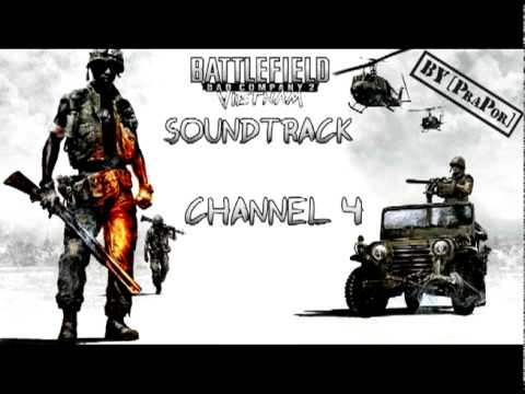Battlefield Bad Company 2 Vietnam FULL Soundtrack — Channel 4