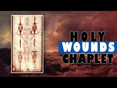 Holy Wounds Chaplet - Jesus said he would cover the stains of sins for all who honor His Holy Wounds