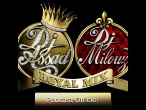 DJ Assad & DJ Milouz ROYAL MIX #48