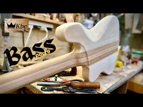 Hand tool neck and body carving  |  Bass build part 9