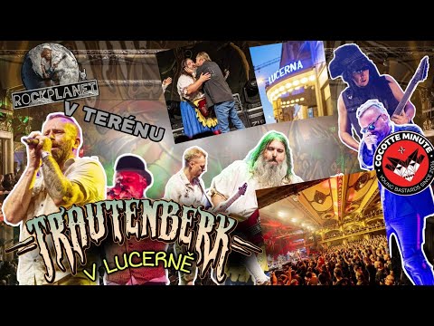 RockPlanet v TERÉNU - Trautenberk - Křest CD - Velká Lucerna, Praha / host Cocotte Minute