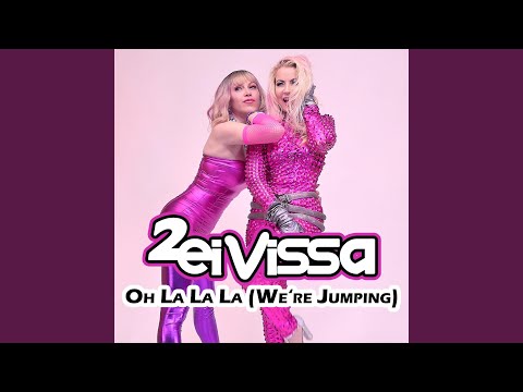 Oh La La La (We’re Jumping)