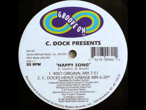 C. Dock - Happy song