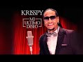 Krisspy - Mi Ultimo Deseo (Audio Original)