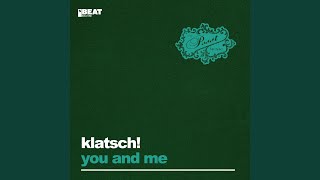 You And Me (Extended Mix)