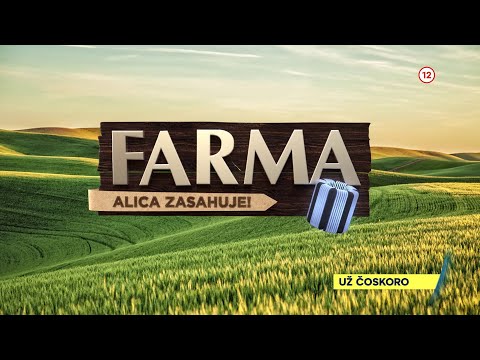 Farma 14 - NOVÁ SÉRIA už čoskoro na TV Markíza