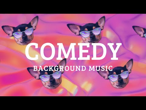 Comedy Funny Quirky Background Music For Videos