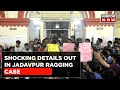 Jadavpur University Ragging Case: 3 Accused Arrested, Sex Harassment Probe Underway | Top News