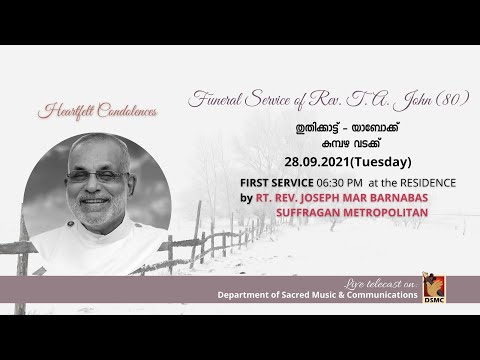FUNERAL SERVICE OF REV. T. A. JOHN (80) | DAY (1)