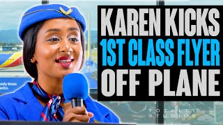 Karen THROWS First Class Passenger OFF PLANE. What Happens Next?