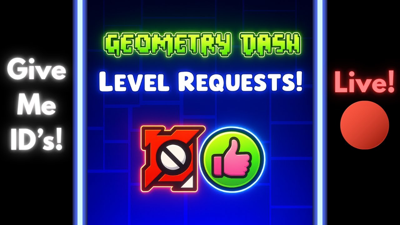 Geometry Dash - Level Requests! (Globed: ON)