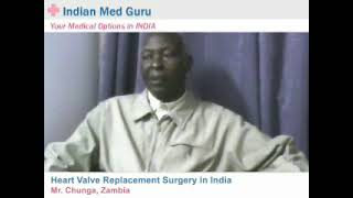 Mr. Chunga, Zambia patient video testimonial India
