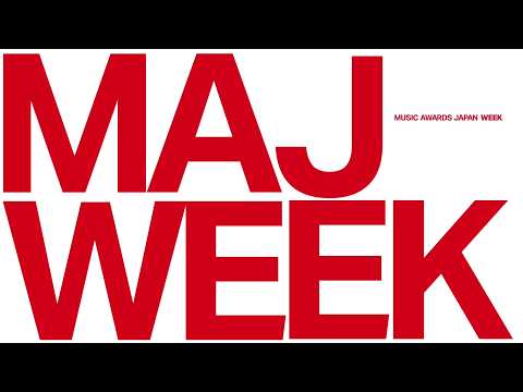 MUSIC AWARDS JAPAN WEEK開催！ | MUSIC AWARDS JAPAN 2026