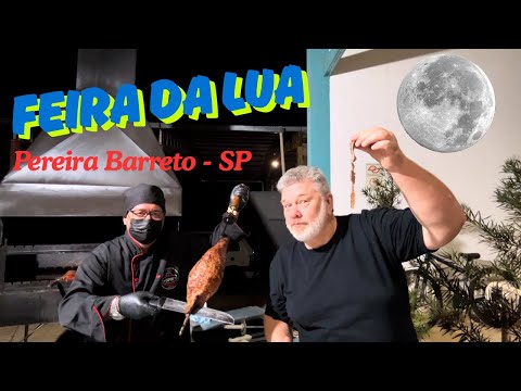 Feira da Lua em Pereira Barreto - SP  Uma feira cheia de afeto nessa simpática cidade do interior.