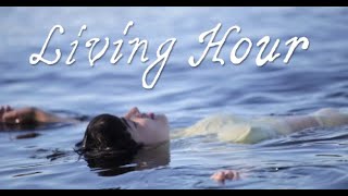 Living Hour - Bottom Step (Lyric Video)