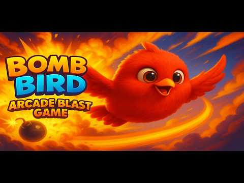 Bomb Bird: Arcade Blast Game