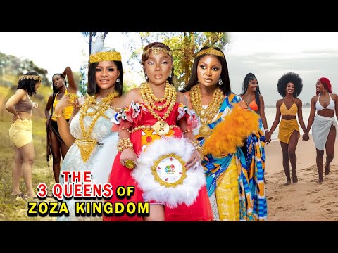 THE 3 QUEENS OF ZOZA KINGDOM SEASON 1&2 - CHIOMA CHUKWUKA 2023 LATEST NOLLYWOOD EPIC MOVIE