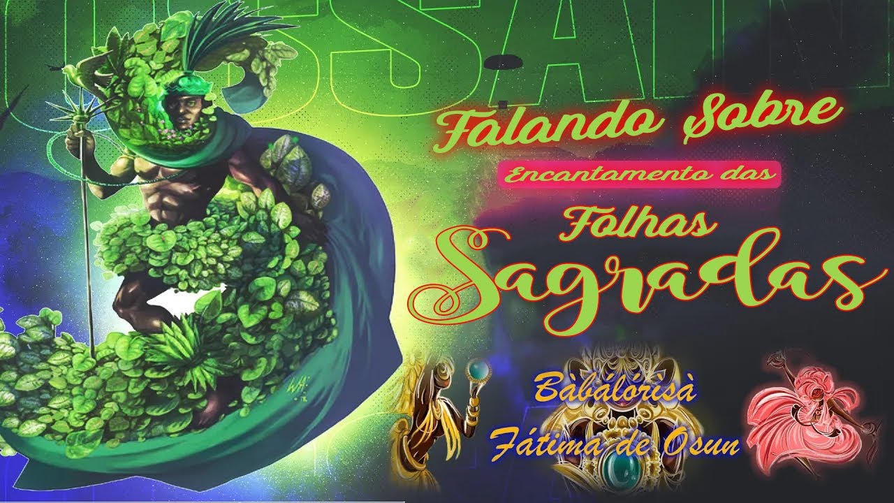 Falando sobre o encantamento das folhas sagradas