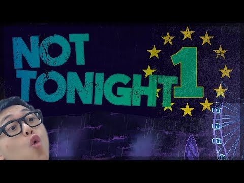 Professional Bouncer Amaz Plays: Not Tonight P1