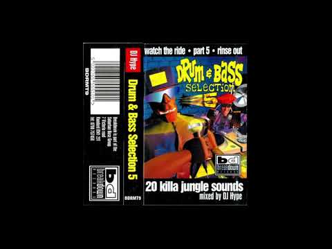 Drum n Bass Selection 5 Mixed by DJ Hype - Side B