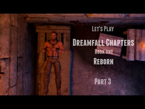 Dreamfall Chapters Book One Reborn Let's Play (part 3) Kian ♥