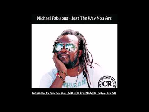 Michael Fabulous - Just The Way You Are (Adapted)