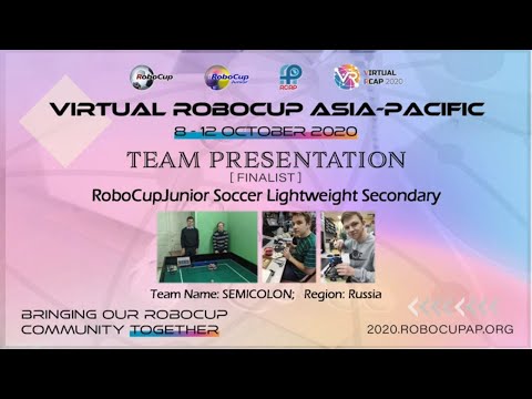 R20.5.1 - Russia Region - TEAM: SEMICOLON; - Finalist Presentation -RCJ Soccer Lightweight Secondary