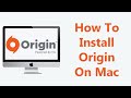 How To Install Origin On Mac