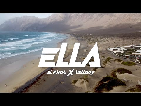 El Nhoa X Uellboy - Ella (Video Oficial)