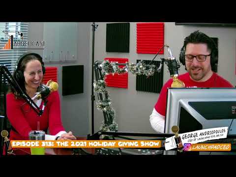 The Launchcast Episode 313: The 2021 Holiday Giving Show