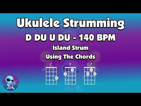 Ukulele Strumming Practice Play Along - Island Strum 140 bpm