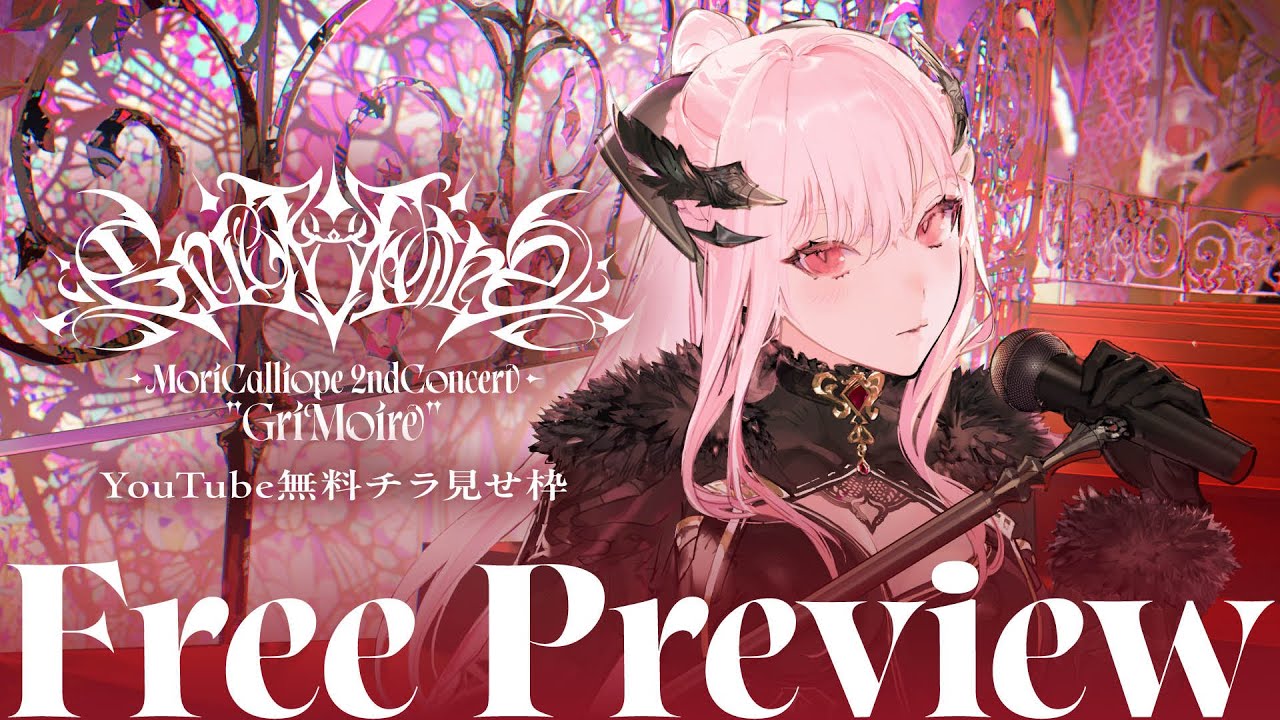 Mori Calliope 2nd Concert “GriMoire”