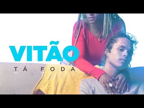 VITÃO - TÁ FODA