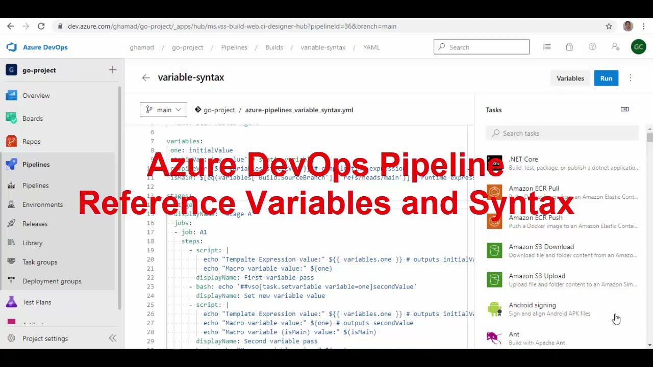 Azure DevOps Pipeline- Reference Variables and Syntax