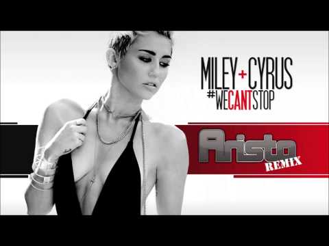 Miley Cyrus - We Can't Stop (Aristo's Trap Remix)