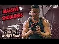 Heavy or Strict Raises? New Exercises?! | 3 Tips For MASSIVE Delts You Haven't Heard