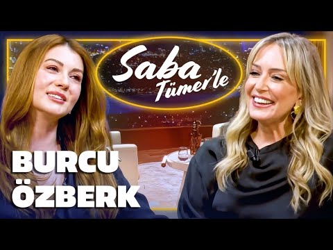 Saba Tümer'le Burcu Özberk:Ben O Kadın Değilim