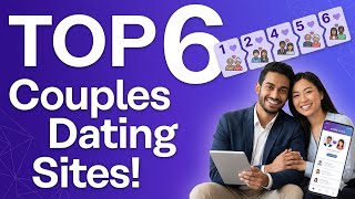 Best Couples Dating Sites to Meet Like-Minded Partners Online