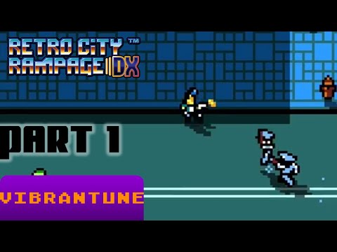Retro City Rampage DX Part 1 - No Commentary Walkthrough