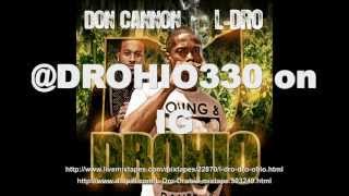 I'm Back L-Dro DROHIO Hosted by Don Cannon