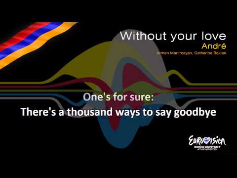 André - "Without Your Love" (Armenia)