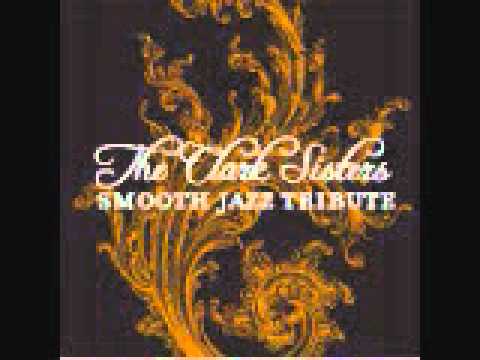 Jesus Is A Love Song - Clark Sisters Smooth Jazz Tribute