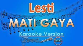 Download lagu Lesti - Mati Gaya KOPLO (Karaoke Lirik Tanpa Vokal) by GMusic mp3