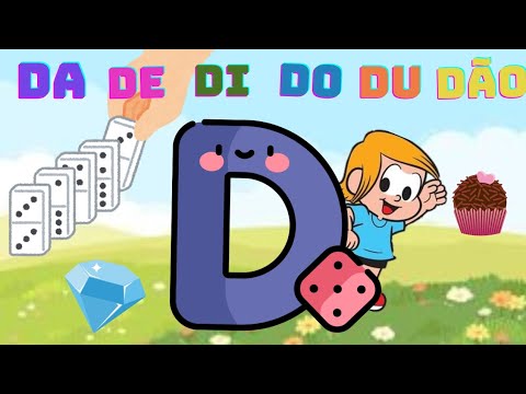 🌟 Aprenda a Família Silábica: DA, DE, DI, DO, DU, DÃO! 🌟