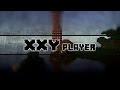 YouTube Design - XXY - Player |3 