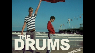 The Drums - Saddest Summer