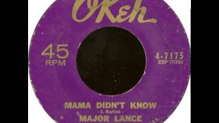 Major Lance - Mama Didn't Know