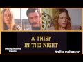 A Thief In The Night FanTrailer