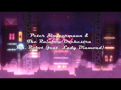 Peter Zimmermann & The Rainbow Orchestra - Mr. Robot (feat. Lady Diamond) // Sub español